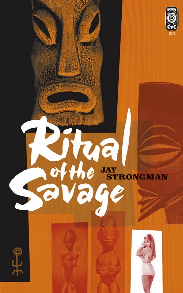 Ritual of the Savage